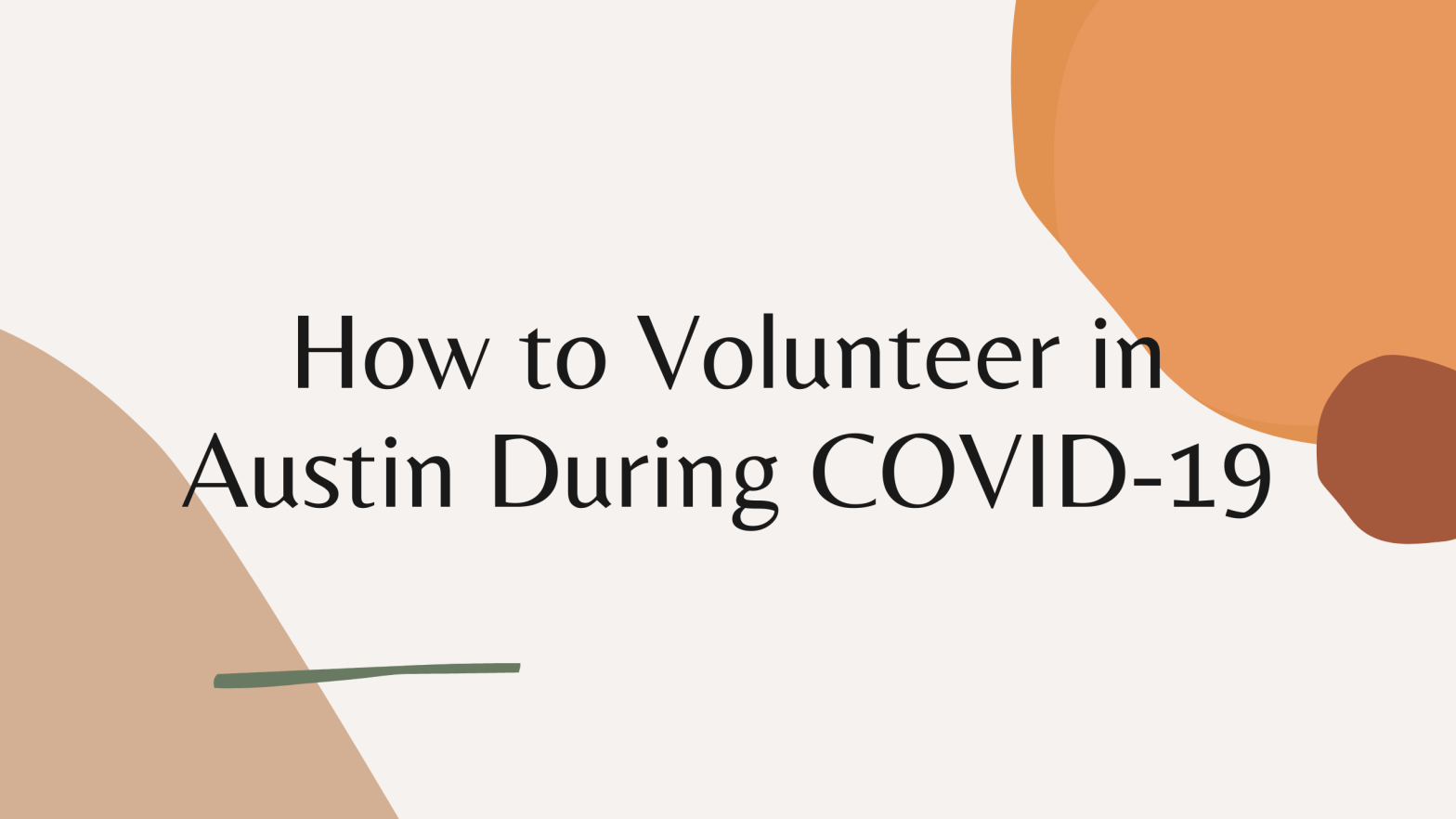 How to Volunteer in Austin During COVID-19